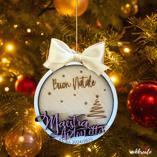 Pallina di natale in legno di betulla taglio laser - regalo alle maestre - personalizzabile